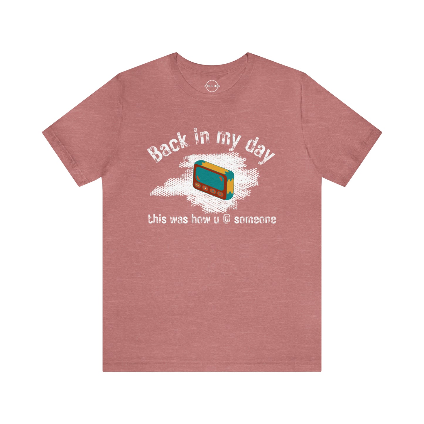 Meme Shirt: Back in my day this is how you @ someone, pager, Funny Shirt, Boomer Shirt, 90s shirt, Unisex, T Shirt, social media