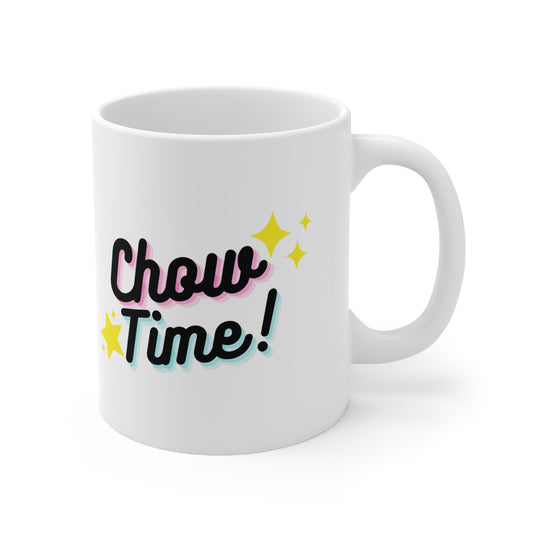 Chow Time - Ceramic Mug 11oz