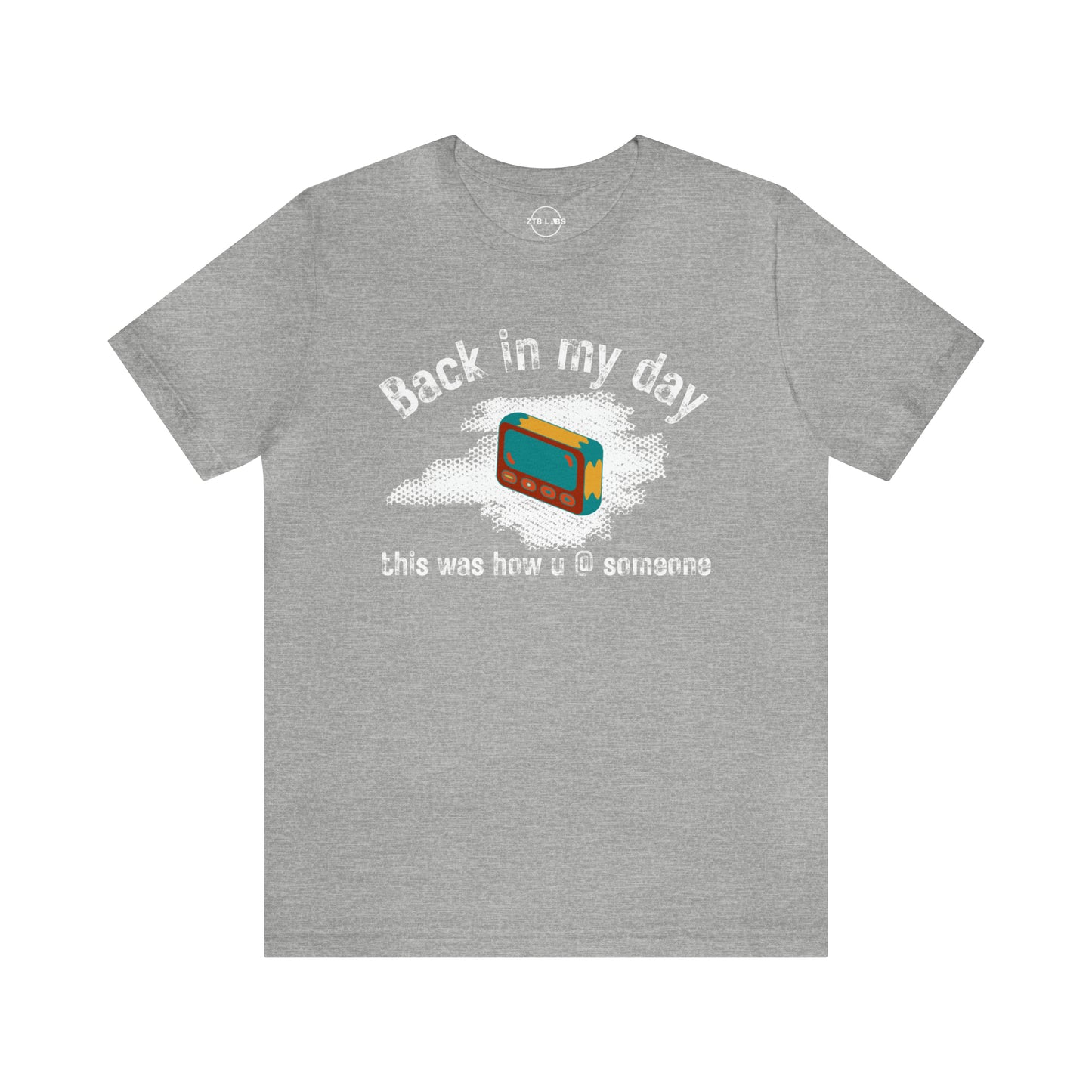 Meme Shirt: Back in my day this is how you @ someone, pager, Funny Shirt, Boomer Shirt, 90s shirt, Unisex, T Shirt, social media