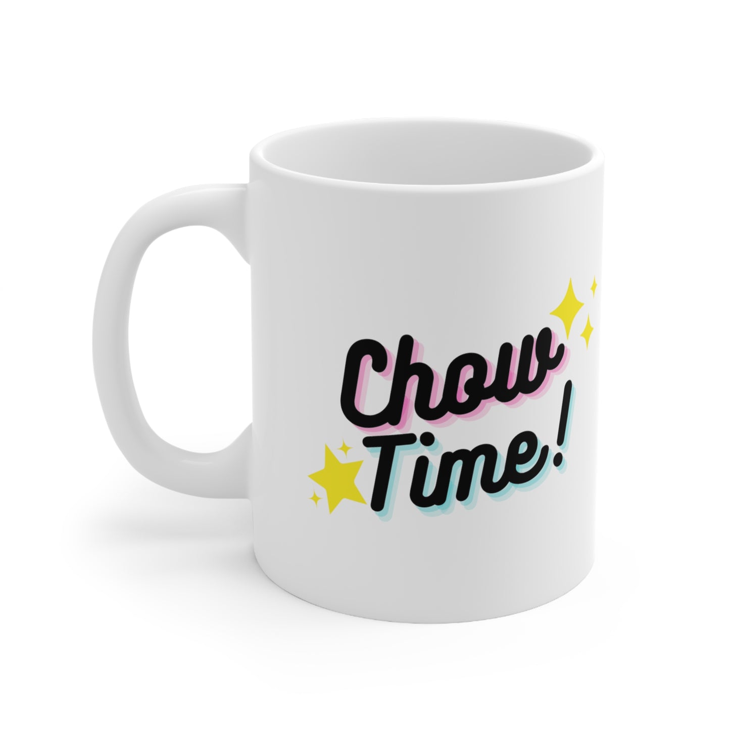 Chow Time - Ceramic Mug 11oz