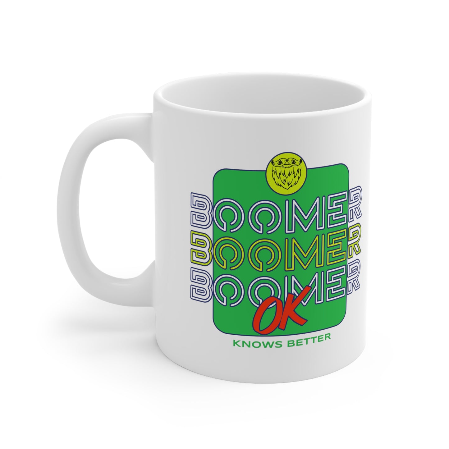 OK Boomer - Ceramic Mug 11oz