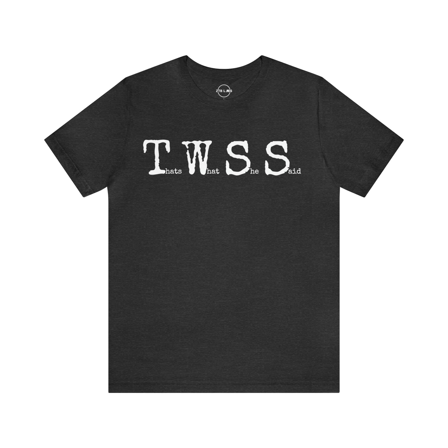 Meme Shirt: Thats What She Said, TWSS, Funny Shirt, Boomer Shirt, 90s shirt, Unisex, T Shirt