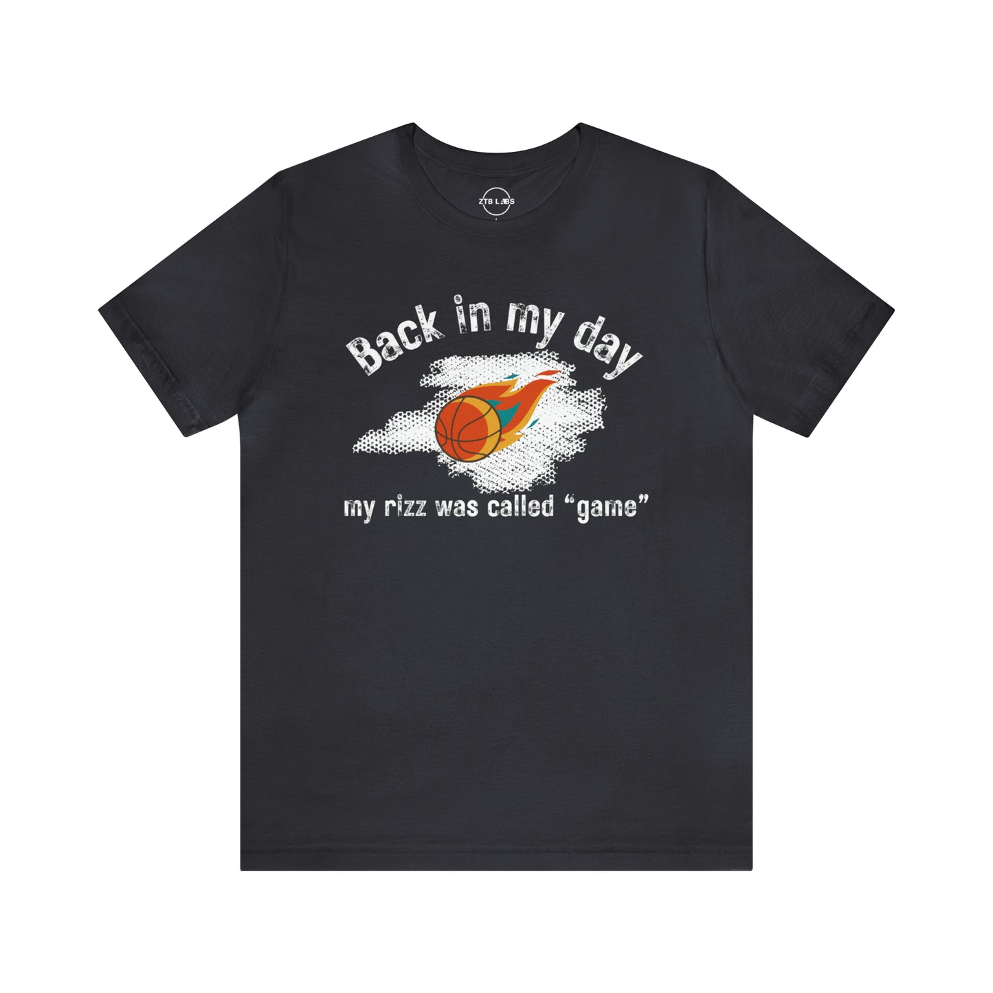 Meme Shirt: Back in my day my rizz was called game, Funny Shirt, Boomer Shirt, 90s shirt, Unisex, T Shirt, Rizz