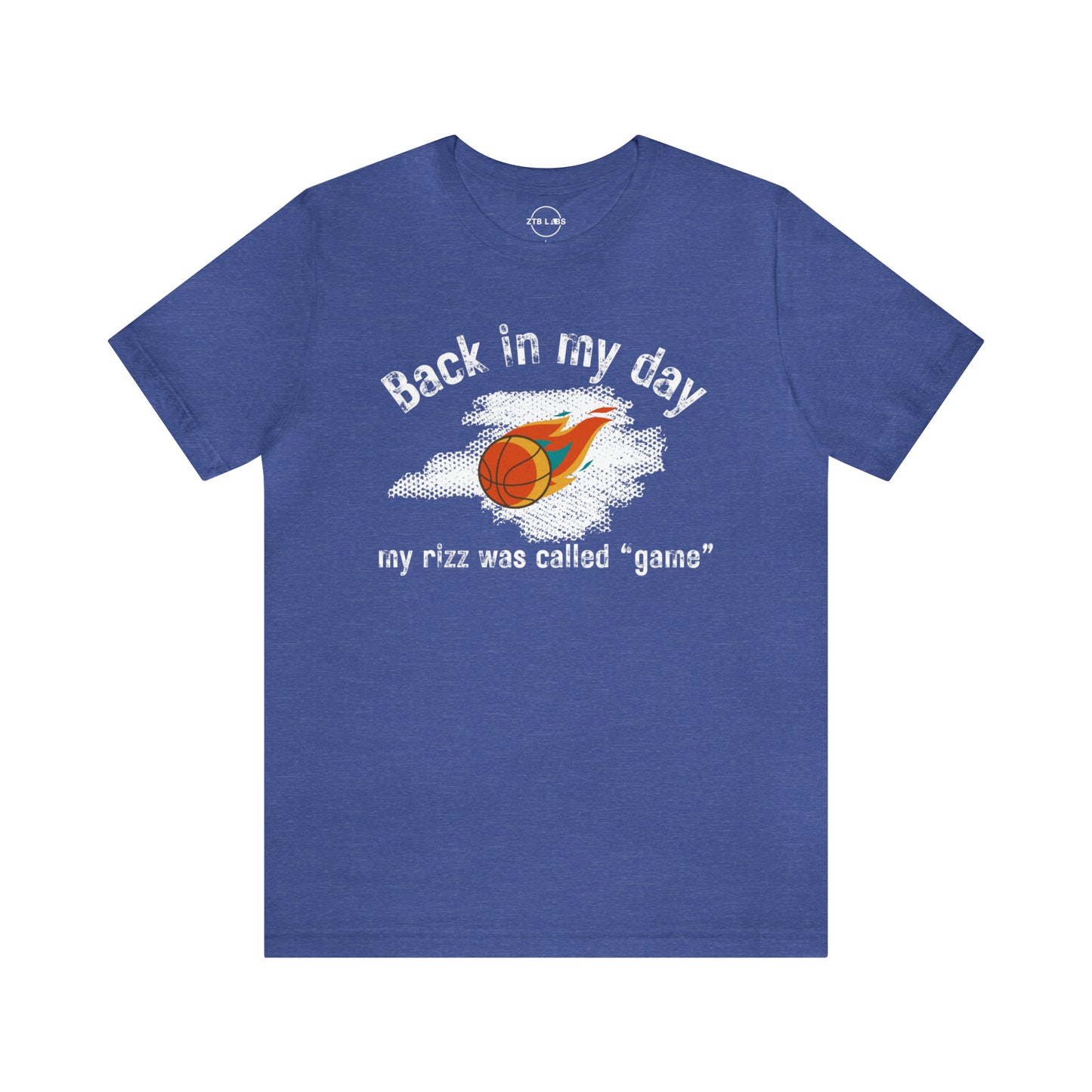 Meme Shirt: Back in my day my rizz was called game, Funny Shirt, Boomer Shirt, 90s shirt, Unisex, T Shirt, Rizz