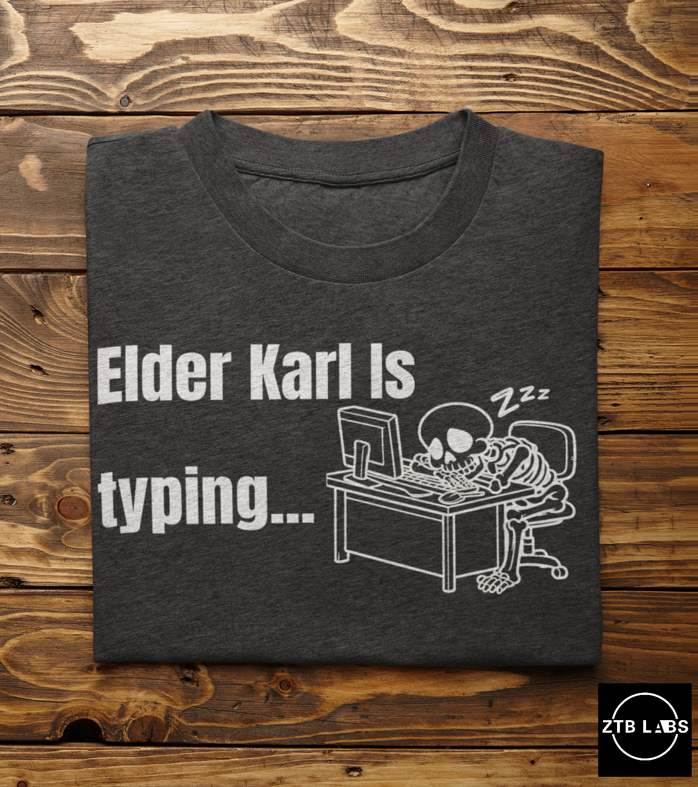 Meme Shirt: Elder Karl is Typing, Funny Shirt, Boomer Shirt, 90s shirt, Unisex, T Shirt, Typing