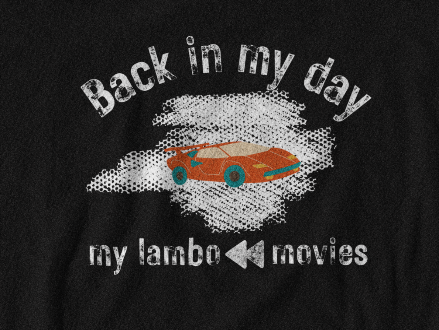 Meme Shirt: Back in my day my lambo rewound movies, Funny Shirt, Boomer Shirt, 90s shirt, Unisex, T Shirt