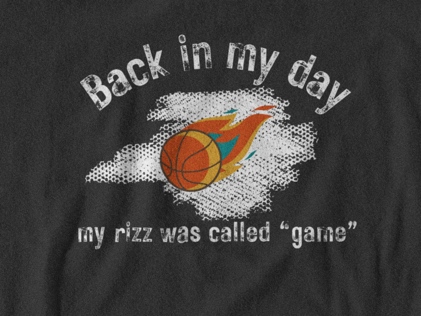 Meme Shirt: Back in my day my rizz was called game, Funny Shirt, Boomer Shirt, 90s shirt, Unisex, T Shirt, Rizz