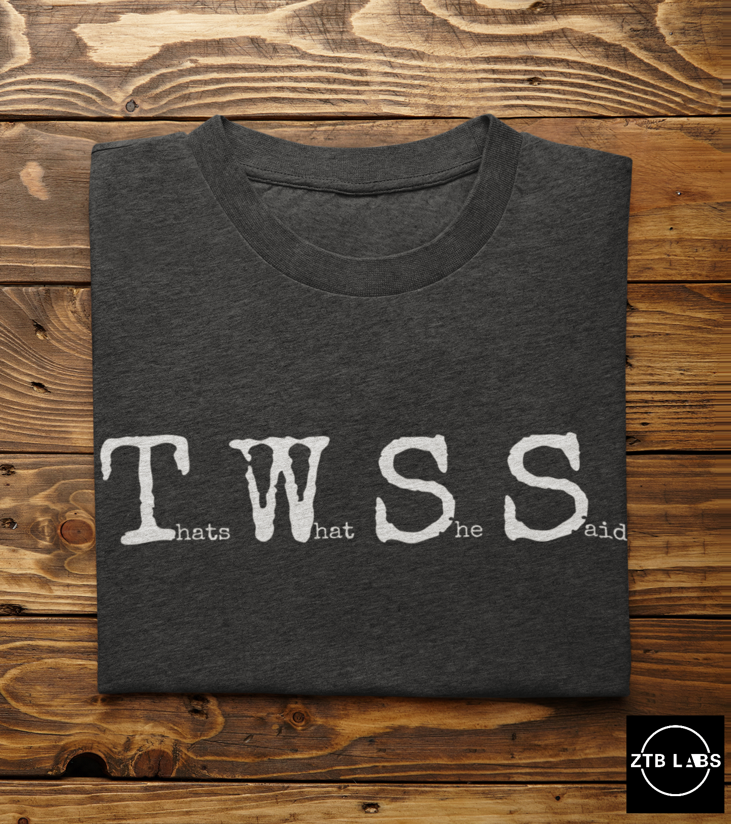 Meme Shirt: Thats What She Said, TWSS, Funny Shirt, Boomer Shirt, 90s shirt, Unisex, T Shirt