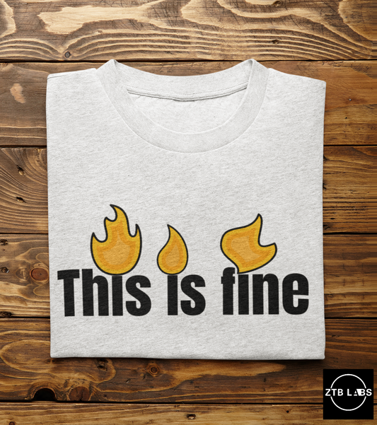 This is fine Shirt